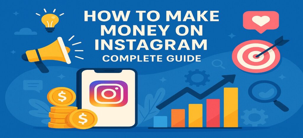 Make Money on Instagram